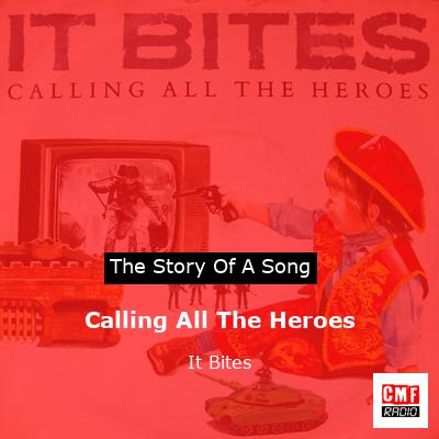 final cover Calling All The Heroes It Bites