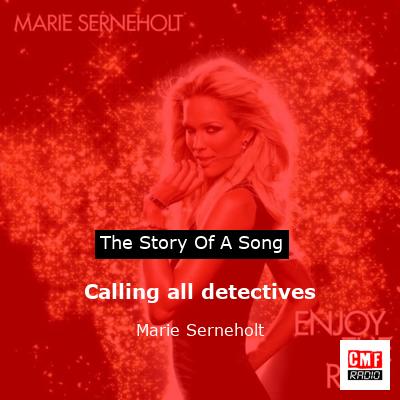 Calling all detectives – Marie Serneholt
