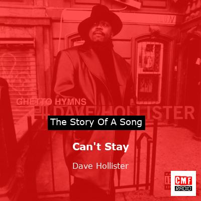 Can’t Stay – Dave Hollister