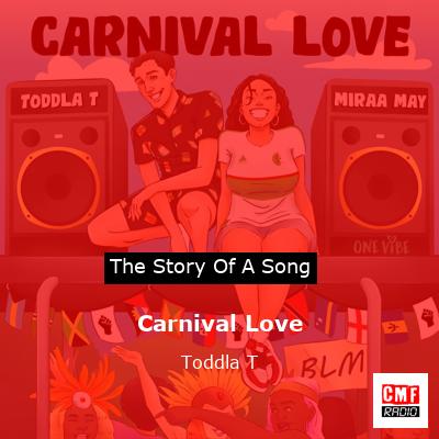 Carnival Love – Toddla T