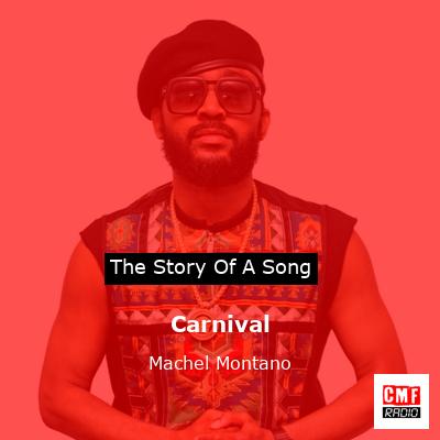 Carnival – Machel Montano