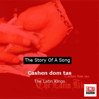 Cashen dom tas – The Latin Kings