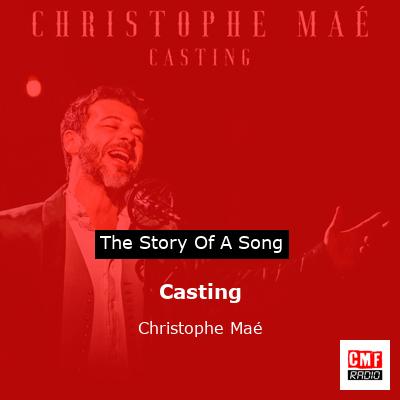 Casting – Christophe Maé