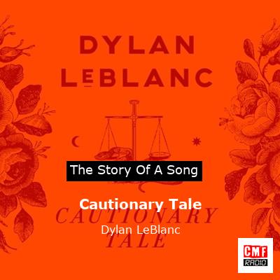 final cover Cautionary Tale Dylan LeBlanc