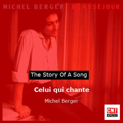 Celui qui chante – Michel Berger