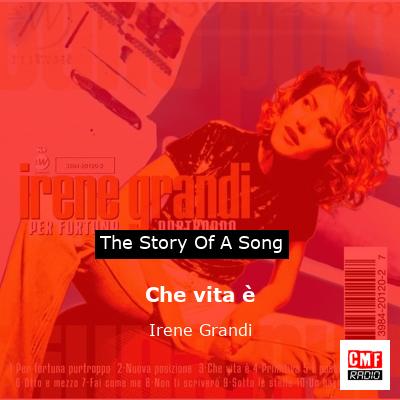 Che vita è – Irene Grandi