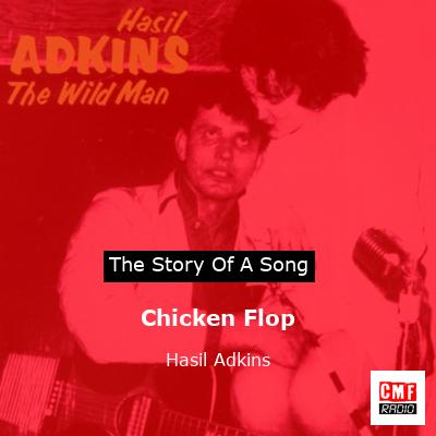 Chicken Flop – Hasil Adkins