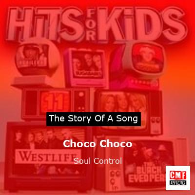 Choco Choco – Soul Control