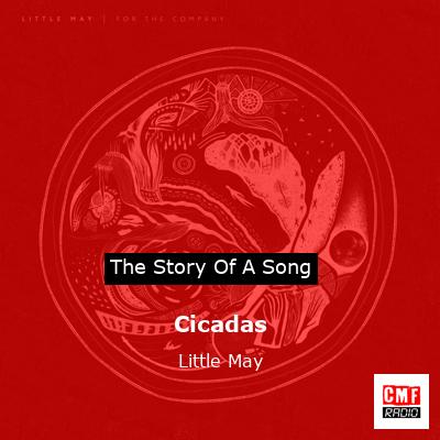 Cicadas – Little May