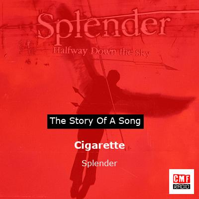Cigarette – Splender