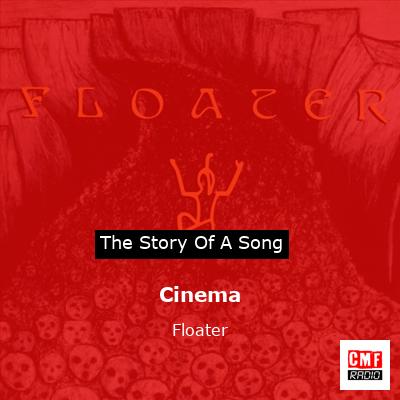 Cinema – Floater