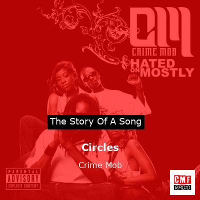 Circles – Crime Mob