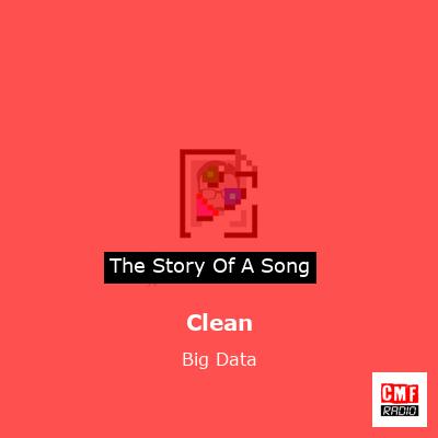 Clean – Big Data