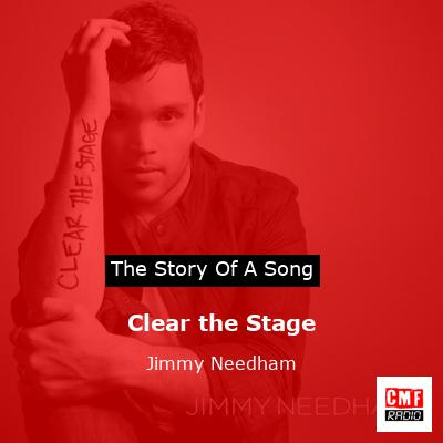 Clear the Stage – Jimmy Needham