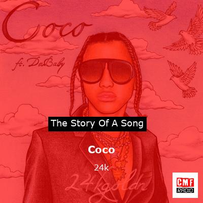 Coco – 24k