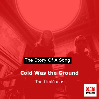 Cold Was the Ground – The Limiñanas