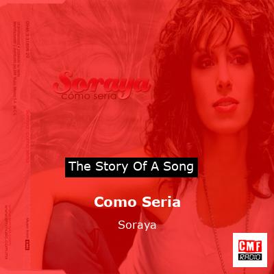 Como Seria – Soraya