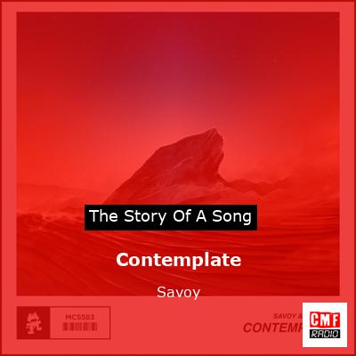 Contemplate – Savoy