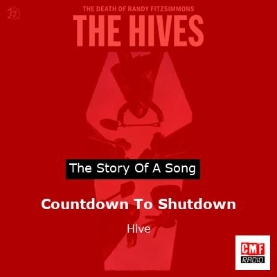 Countdown To Shutdown – Hive