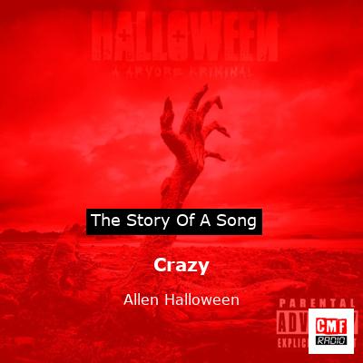 Crazy – Allen Halloween