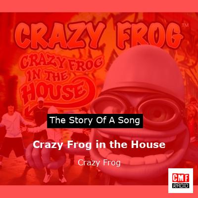 final cover Crazy Frog in the House Crazy Frog
