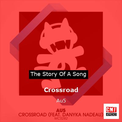 Crossroad – Au5