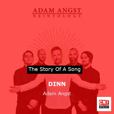 DINN – Adam Angst
