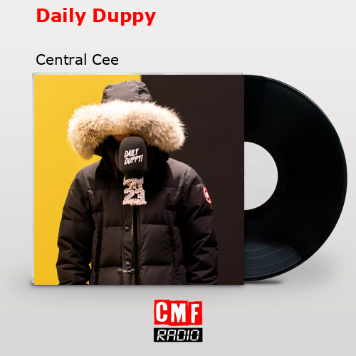 final cover Daily Duppy Central Cee