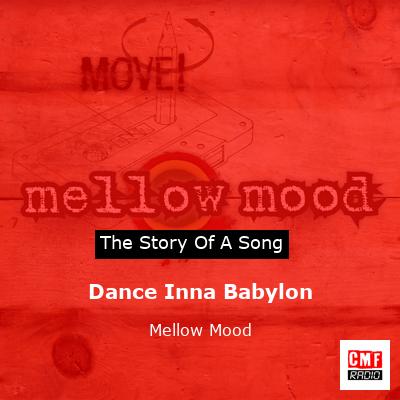 Dance Inna Babylon – Mellow Mood