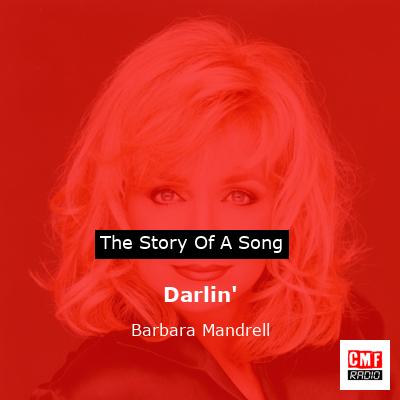 Darlin’ – Barbara Mandrell