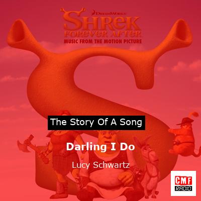Darling I Do – Lucy Schwartz