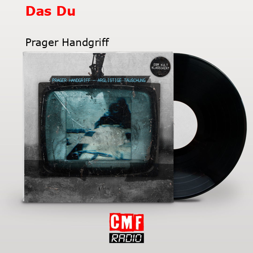 Das Du – Prager Handgriff