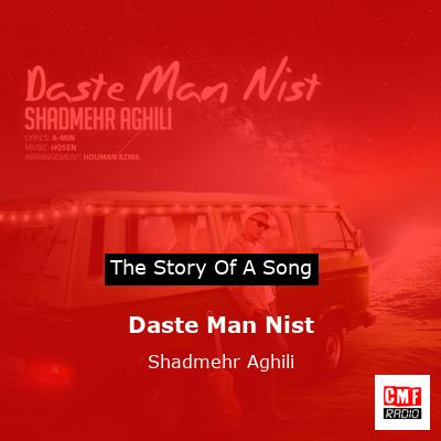 Daste Man Nist – Shadmehr Aghili