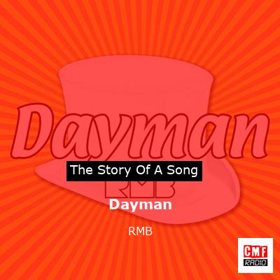 Dayman – RMB
