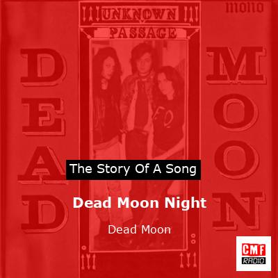 Dead Moon Night – Dead Moon