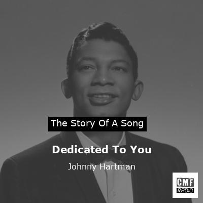 Dedicated To You – Johnny Hartman