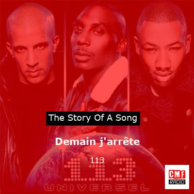Demain j’arrête – 113