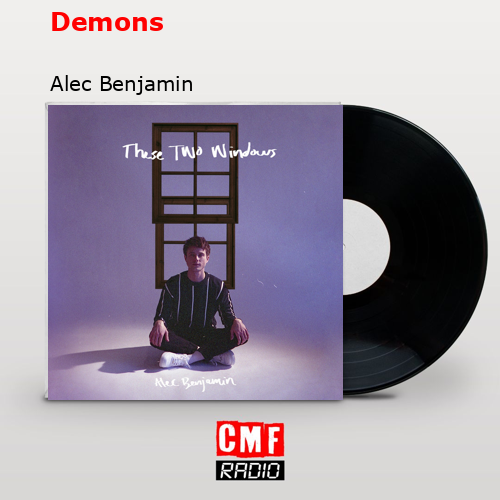 Demons – Alec Benjamin
