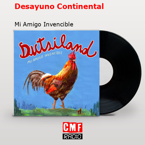 final cover Desayuno Continental Mi Amigo Invencible