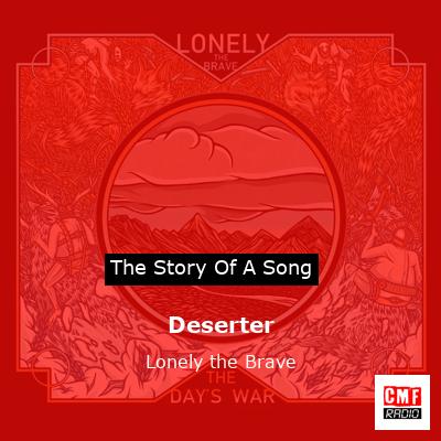 Deserter – Lonely the Brave