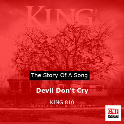 Devil Don’t Cry – KING 810