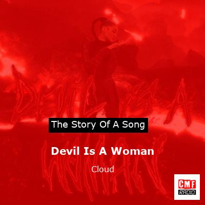 Devil Is A Woman – Cloud