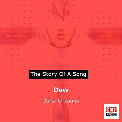 Dew – Ilaria Graziano