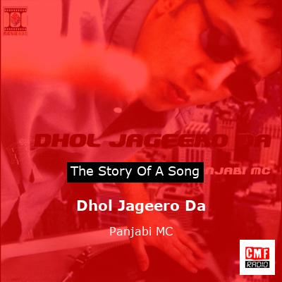 Dhol Jageero Da – Panjabi MC