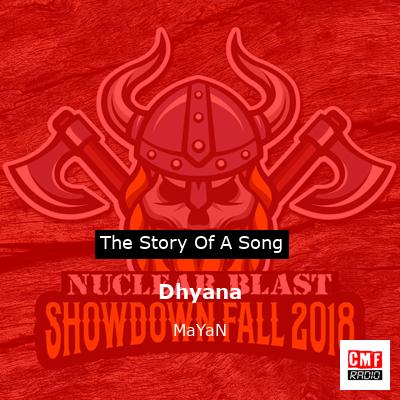 Dhyana – MaYaN