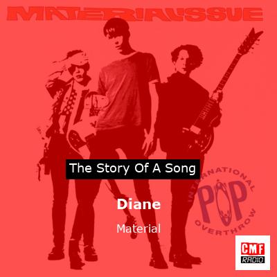 Diane – Material