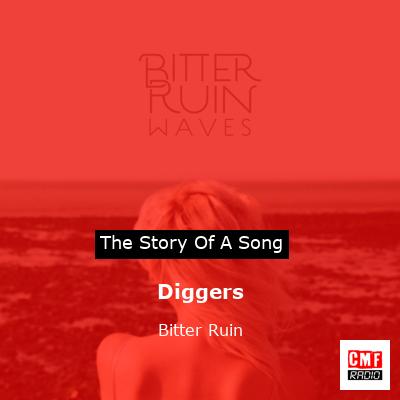 Diggers – Bitter Ruin
