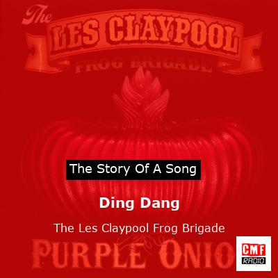 final cover Ding Dang The Les Claypool Frog Brigade