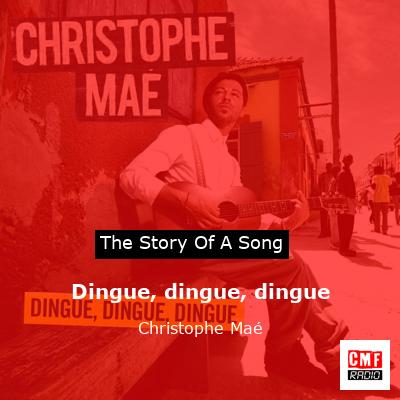 Dingue, dingue, dingue – Christophe Maé