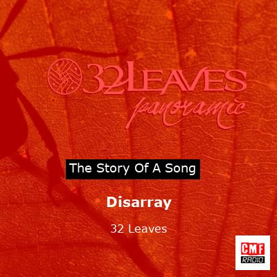Disarray – 32 Leaves